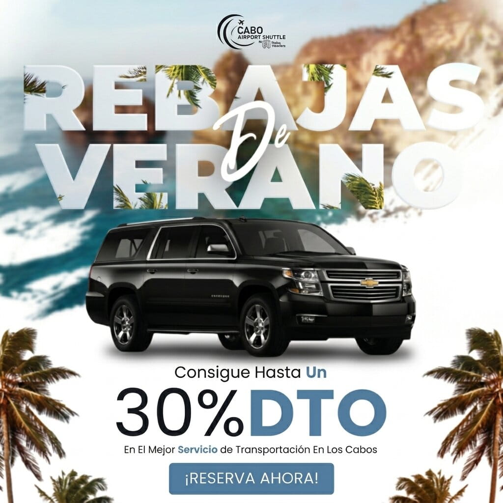 Traslados a cualquier destino de Los Cabos